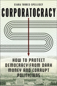 Abbildung von: Corporatocracy - New York University Press