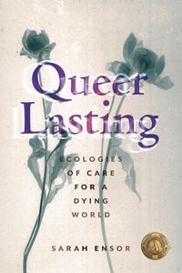 Enlarge image Cover: Queer Lasting - New York University Press