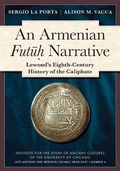 Cover: Armenian Futuh Narrative - Institute for the Study of Ancient Cultures