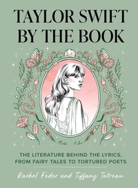 Abbildung von: Taylor Swift by the Book - Quirk Books
