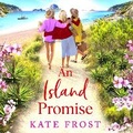 Cover: An Island Promise - Boldwood Books Ltd