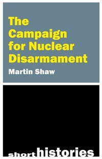 Abbildung von: The Campaign for Nuclear Disarmament - Agenda Publishing