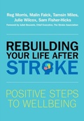 Abbildung von: Rebuilding Your Life after Stroke - Jessica Kingsley Publishers