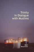 Cover: Trinity in Dialogue with Muslims - Regnum Books International