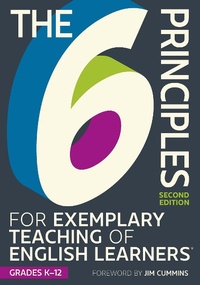 Abbildung von: 6 Principles for Exemplary Teaching of English Learners(R): Grades K-12, Second Edition - TESOL Press