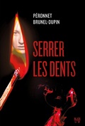 Cover: Serrer les dents - Hachette Fictions