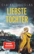 Cover: Liebste Tochter - Du l&uuml;gst so gut wie ich - Penguin