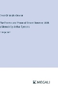 Cover: The Poems and Prose of Ernest Dowson; With a Memoir by Arthur Symons - Megali Verlag