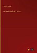 Cover: Der Babylonische Talmud - Outlook Verlag