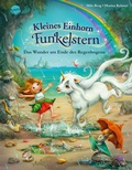 Cover: Kleines Einhorn Funkelstern (4). Das Wunder am Ende des Regenbogens - Arena