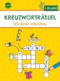 Cover: Kreuzwortr&auml;tsel. Ich lerne schreiben (1. Klasse) - Arena