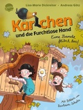 Cover: Karlchen und die Furchtlose Hand (1). Eine Bande flitzt los! - Arena