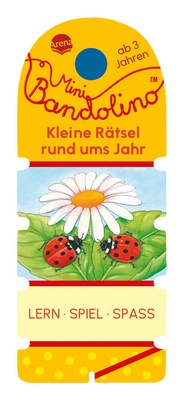 Abbildung von: Mini Bandolino. Kleine Rätsel rund ums Jahr - Arena