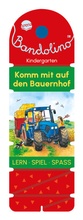 Cover: Bandolino. Komm mit auf den Bauernhof - Arena