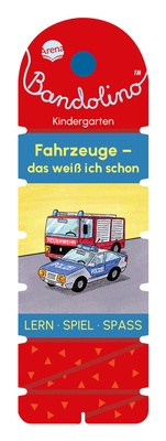 Abbildung von: Bandolino. Fahrzeuge - Das weiß ich schon - Arena