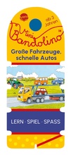 Cover: Mini Bandolino. Gro&szlig;e Fahrzeuge, schnelle Autos - Arena