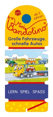 Abbildung von: Mini Bandolino. Große Fahrzeuge, schnelle Autos - Arena
