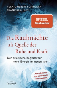 Abbildung von: Die Rauhnächte als Quelle der Ruhe und Kraft - Irisiana