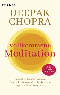 Abbildung von: Vollkommene Meditation - Heyne