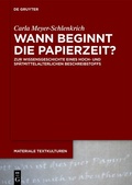 Cover: Wann beginnt die Papierzeit? - De Gruyter