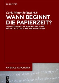 Abbildung von: Wann beginnt die Papierzeit? - De Gruyter