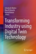 Cover: Transforming Industry using Digital Twin Technology - Springer