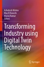 Cover: Transforming Industry using Digital Twin Technology - Springer