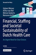 Cover: Financial, Staffing and Societal Sustainability of Dutch Health Care - Springer