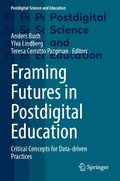 Cover: Framing Futures in Postdigital Education - Springer