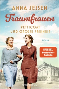 Abbildung von: Traumfrauen. Petticoat und große Freiheit - - Goldmann