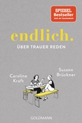 Cover: endlich. - Goldmann