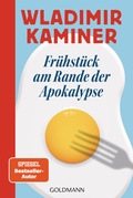 Cover: Fr&uuml;hst&uuml;ck am Rande der Apokalypse - Goldmann