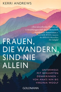Abbildung von: Frauen, die wandern, sind nie allein - Goldmann