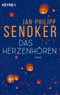 Abbildung von: Das Herzenhören - Heyne