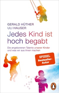 Abbildung von: Jedes Kind ist hoch begabt - Penguin