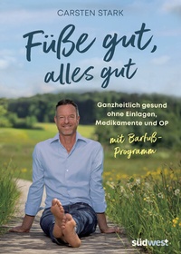 Abbildung von: Füße gut, alles gut - Südwest