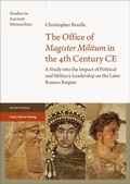 Cover: The Office of "Magister Militum" in the 4th Century CE - Franz Steiner Verlag