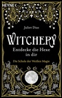 Cover: Witchery - Entdecke die Hexe in dir - Heyne