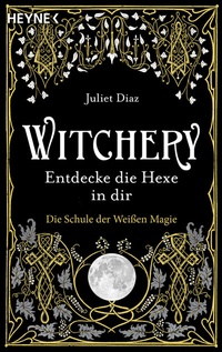 Enlarge image Cover: Witchery - Entdecke die Hexe in dir - Heyne