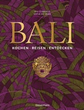 Cover: Bali. Kochen - Reisen - Entdecken - Bassermann