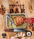Cover: Grillen wie ein B&auml;r - Edition Michael Fischer / EMF Verlag