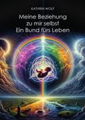 Cover: Meine Beziehung zu mir selbst - epubli