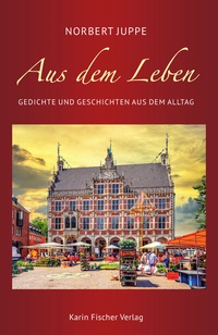 Abbildung von: Aus dem Leben - Fischer, Karin