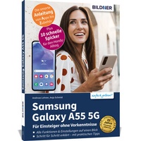 Abbildung von: Samsung Galaxy A55 5G - Für Einsteiger ohne Vorkenntnisse - BILDNER Verlag