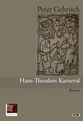 Cover: Hans-Theodors Karneval oder La&szlig;t die Posaunen erklingen! - Pop, Traian