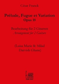 Abbildung von: Prélude, Fuge et Variation, Opus 18 - Acoustic Music Books