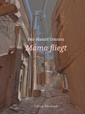 Cover: Mama fliegt - Edition Monhardt