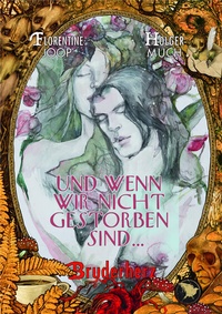 Abbildung von: Und wenn wir nicht gestorben sind... - Edition Outbird