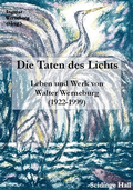 Cover: Die Taten des Lichts - Scidinge Hall Verlag