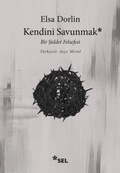 Cover: Kendini Savunmak - Bir Siddet Felsefesi - Sel Yayincilik